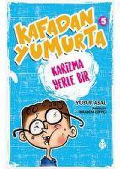 Kafadan Yumurta 5