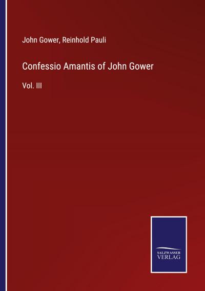 Confessio Amantis of John Gower
