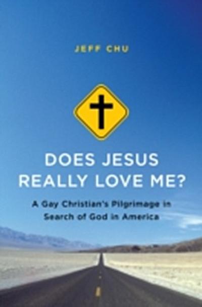 Does Jesus Really Love Me?