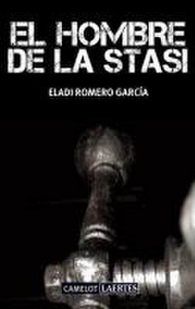 El hombre de la Stasi