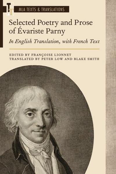 Selected Poetry and Prose of Évariste Parny: In English Translation, with French Text