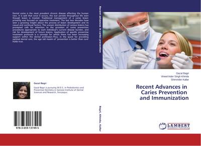 Recent Advances in Caries Prevention and Immunization