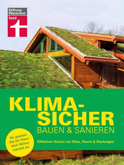 Klimasicher bauen und sanieren