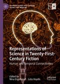 Representations of Science in Twenty-First-Century Fiction