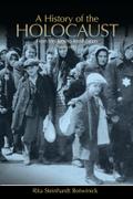 A History of the Holocaust
