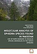 MOLECULAR ANALYSIS OF EPHEDRA SPECIES FOUND IN PAK