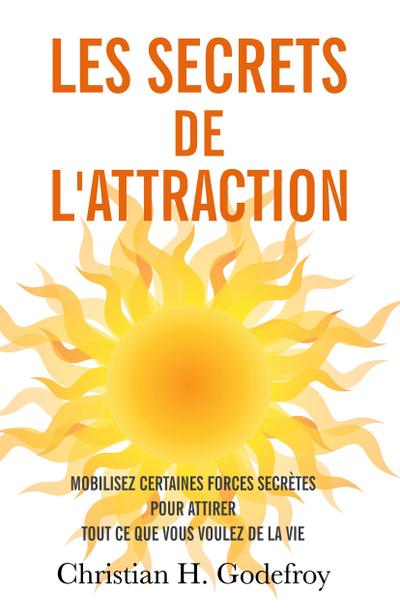 Les secrets de l’attraction