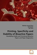 Printing, Specificity and Stability of Bioactive P
