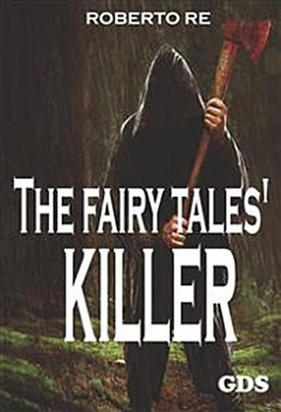 The fairy tales’ killer