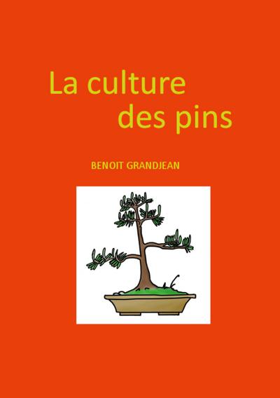 La culture des pins