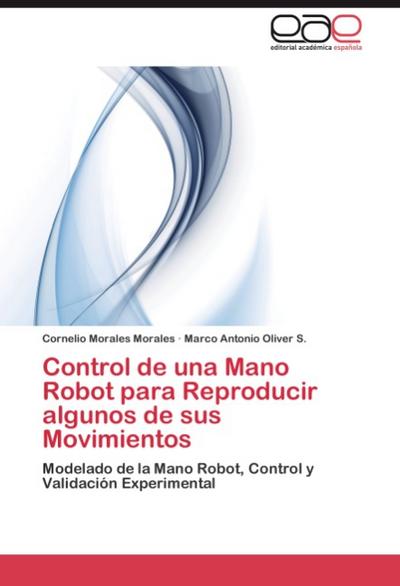 Control de una Mano Robot para Reproducir algunos de sus Movimientos