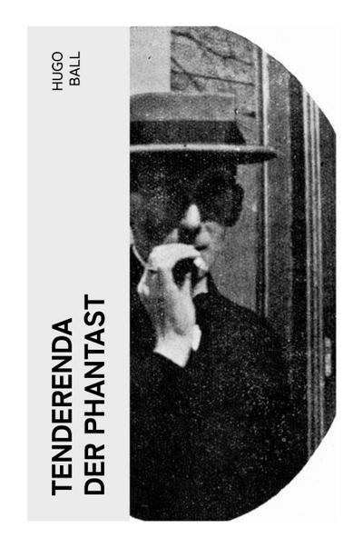 Tenderenda der Phantast