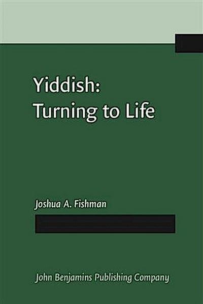 Yiddish: Turning to Life