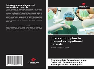 Intervention plan to prevent occupational hazards