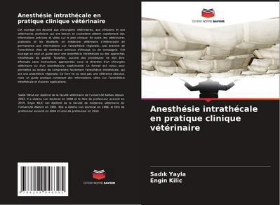 Anesthésie intrathécale en pratique clinique vétérinaire