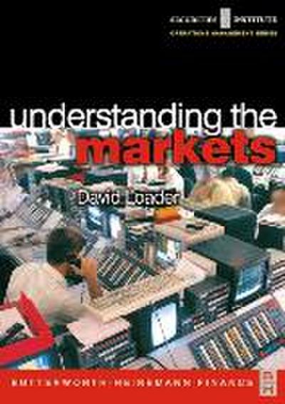 Understanding the Markets