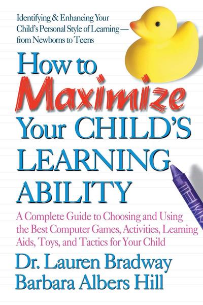 How to Maximize Your Child’s Learning Ability