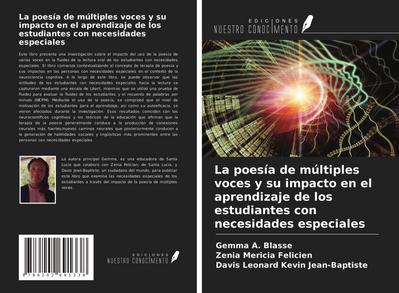 La poesía de múltiples voces y su impacto en el aprendizaje de los estudiantes con necesidades especiales