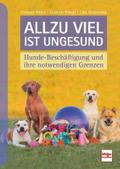Allzu viel ist ungesund