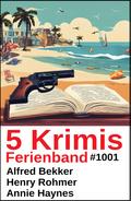 5 Krimis Ferienband 1001