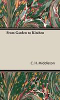 From Garden to Kitchen