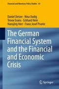 The German Financial System and the Financial and 