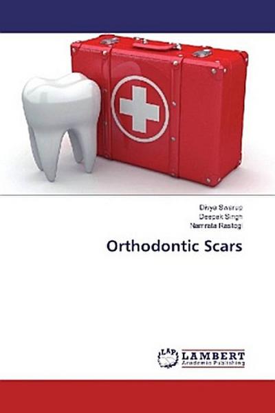 Orthodontic Scars
