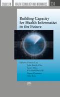 Building Capacity for Health Informatics in the Future