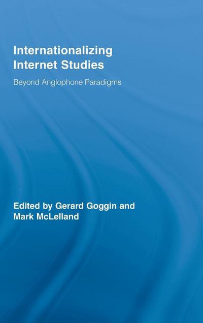 Internationalizing Internet Studies