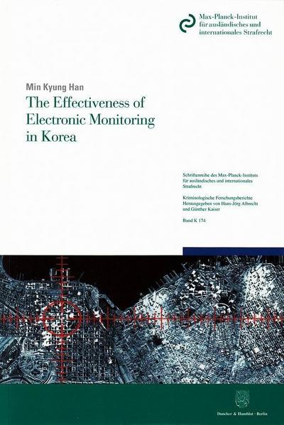 The Effectiveness of Electronic Monitoring in Korea.