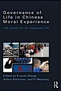Governance of Life in Chinese Moral Experience