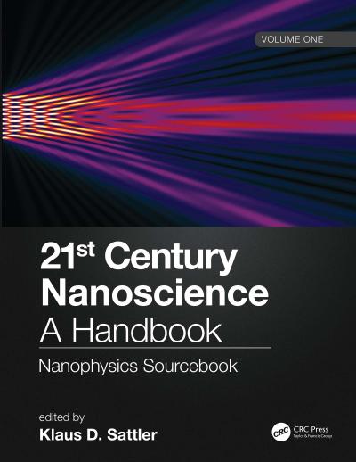 21st Century Nanoscience - A Handbook