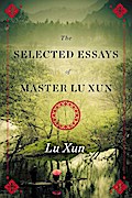 Selected Essays of Master Lu Xun