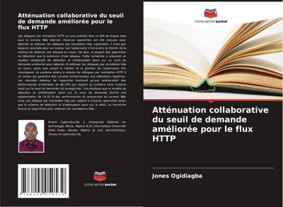 Atténuation collaborative du seuil de demande améliorée pour le flux HTTP