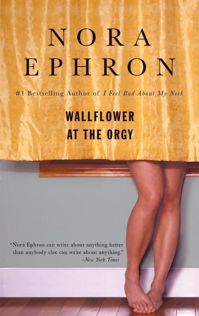 Wallflower at the Orgy