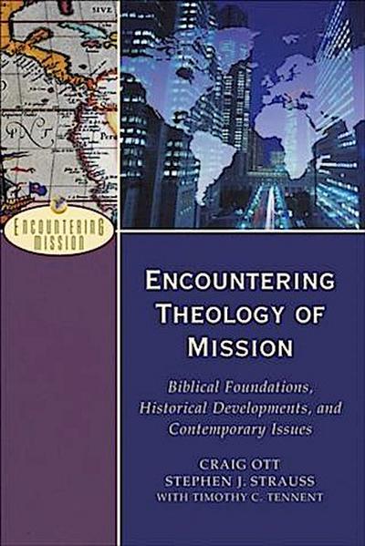 Encountering Theology of Mission (Encountering Mission)