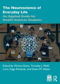 The Neuroscience of Everyday Life
