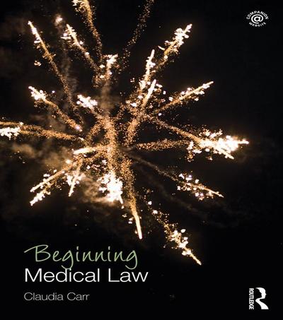 Beginning Medical Law