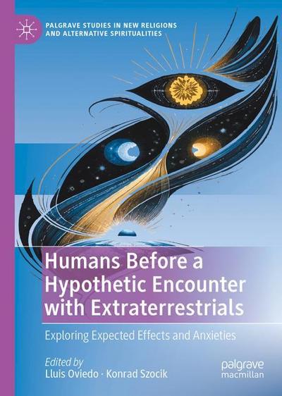 Humans Before a Hypothetic Encounter with Extraterrestrials