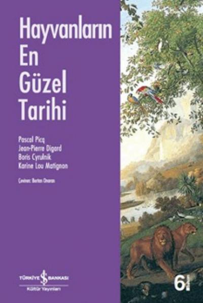 Hayvanlarin En Güzel Tarihi