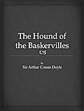 The Hound of the Baskervilles