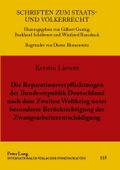 Die Reparationsverpflichtungen der Bundesrepublik 
