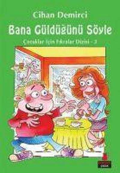 Bana Güldügünü Söyle