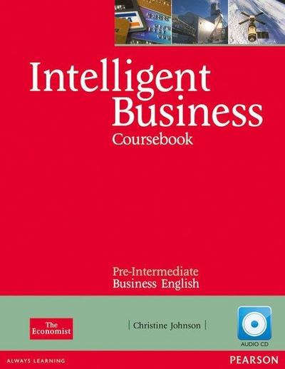 Intelligent Business, Pre-Intermediate Course Book, w. Class Audio-CD