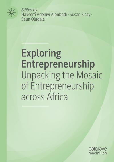 Exploring Entrepreneurship