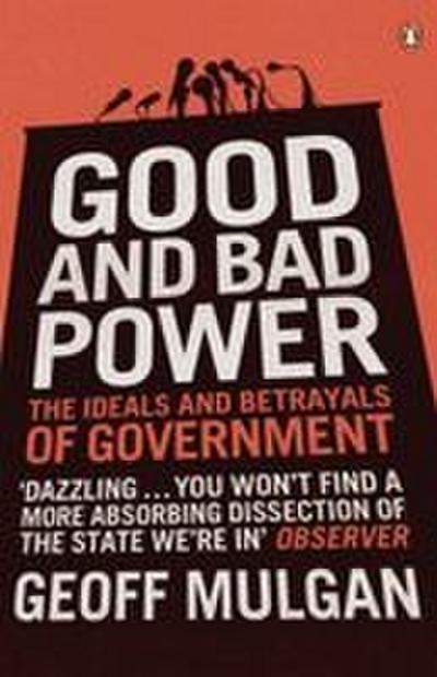 Good and Bad Power