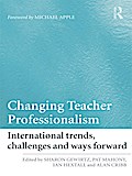 Changing Teacher Professionalism