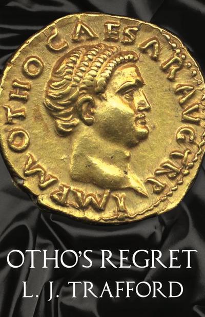 Otho’s Regret