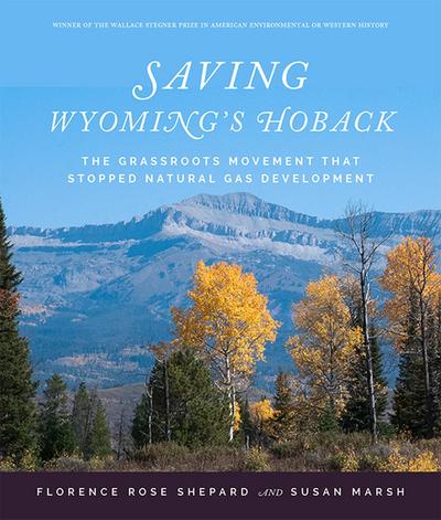 Saving Wyoming’s Hoback