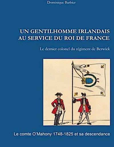 Un gentilhomme irlandais au service du roi de France